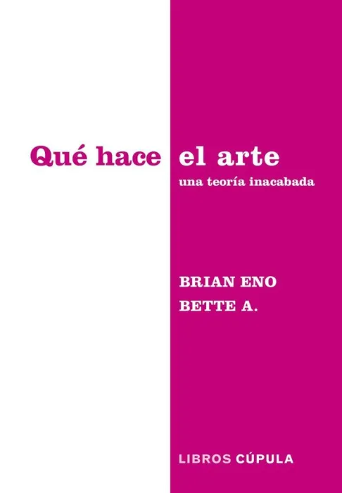 Qué Hace el Arte