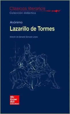 Lazarillo de Tormes. Clásicos Literarios