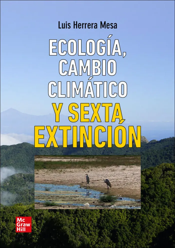 Ecologia. cambio Climatico y Sexta Extincion