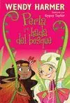 Perla y el Hada del Bosque N13