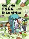 Hay una Vaca en la Nevera