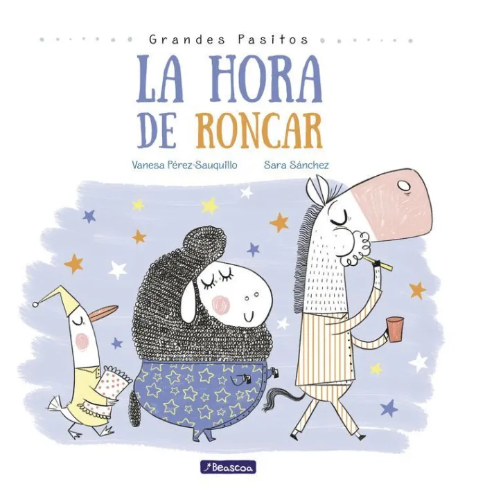 La Hora de Roncar - Grandes Pasitos