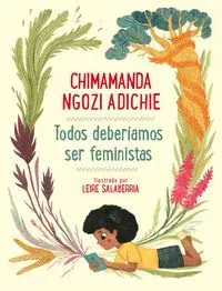 Todos Deberíamos Ser Feministas