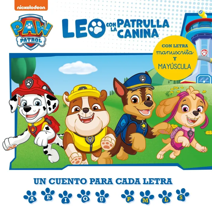 Leo con la Patrulla Canina. Un Cuento para Cada Letra: A, E, I, O, u - P, L, M,