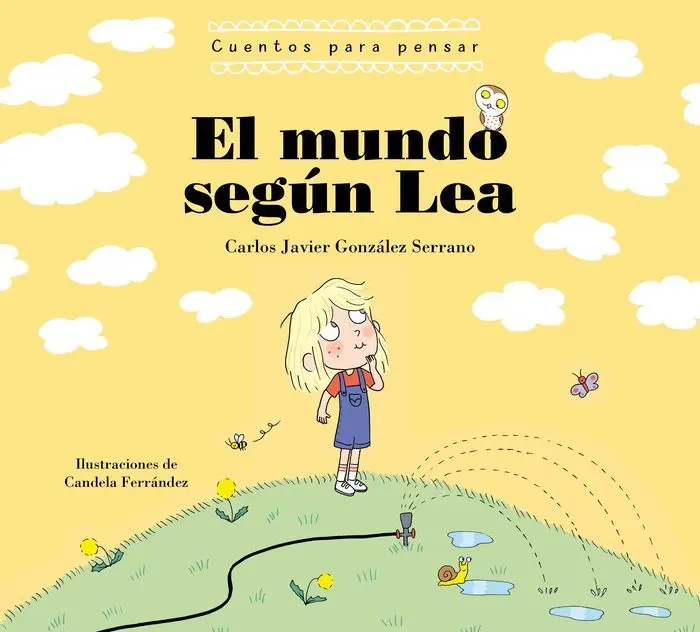 El Mundo Según Lea. Cuentos para Pensar