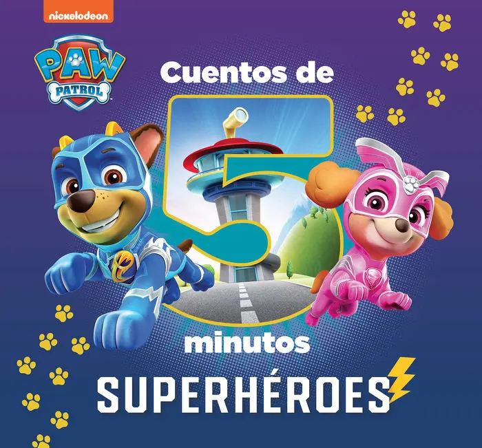 Cuentos de 5 Minutos de Paw Patrol Patrulla Canina - Superhéroes