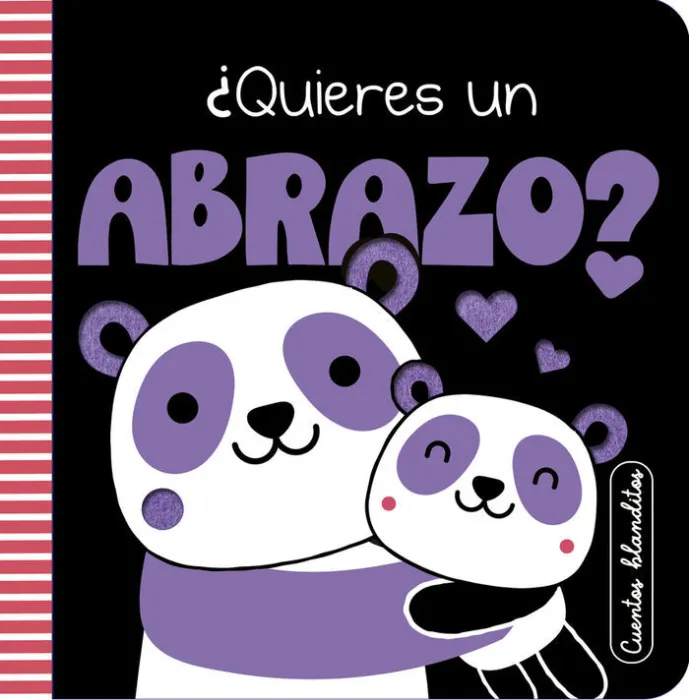Quieres un Abrazo?. Cuentos Blanditos