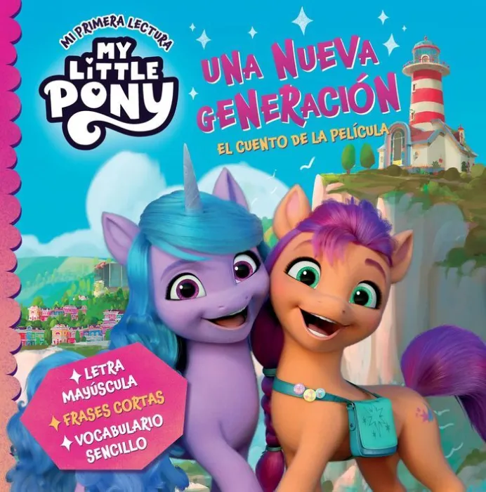 My Little Pony. Una Nueva Generación