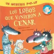 Los Lobos que Vinieron a Cenar. Pop-Up
