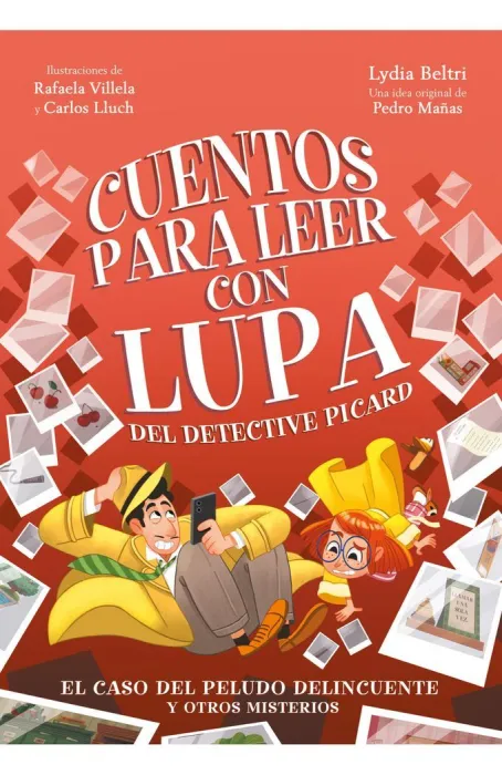 Cuentos para Leer con Lupa 2 - el Caso del Detective Picard