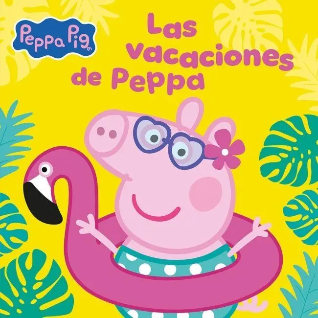 Peppa Pig. Las Vacaciones de Peppa
