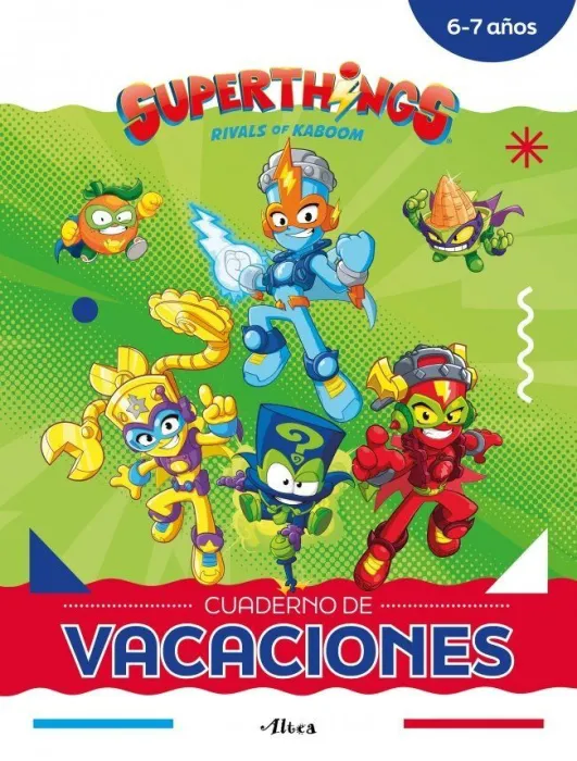 Superthings. Cuaderno de Vacaciones (6-7 Años)