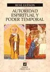 Autoridad Espiritual y Poder Temporal
