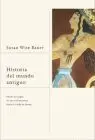 Historia del Mundo Antiguo. Desde el Origen de las Civilizaciones