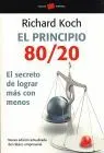 Principio del 80/20. El Secreto de Lograr Mas con Menos