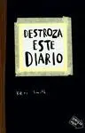 Destroza este Diario