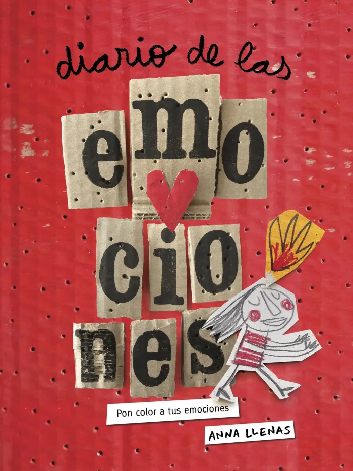 Diario de las Emociones. Pon Color a Tus Emociones (Nueva Edición)