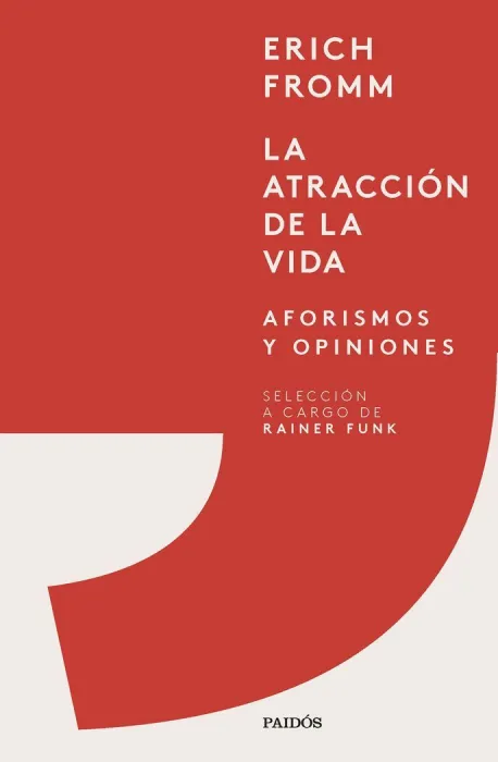La Atracción de la Vida. Aforismos y Opiniones