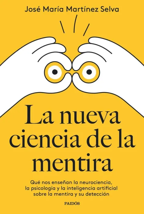 La Nueva Ciencia de la Mentira