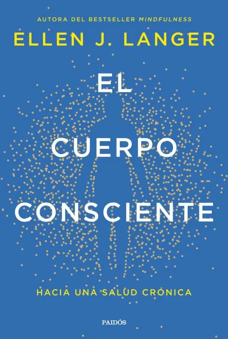 El Cuerpo Consciente