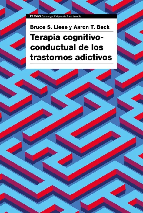 Terapia Cognitivo-Conductual de los Trastornos Adictivos