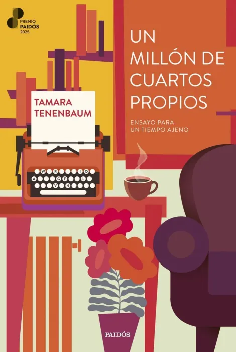 Un Millón de Cuartos Propios. Ensayo para un Tiempo Ajeno