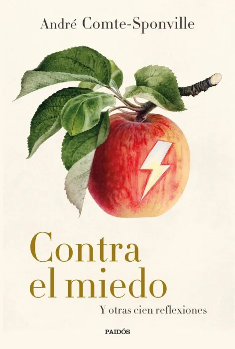 Contra el Miedo y Otras Cien Reflexiones