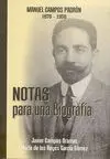 Notas para una Biografia. Manuel Campos Padrón (1875-1950