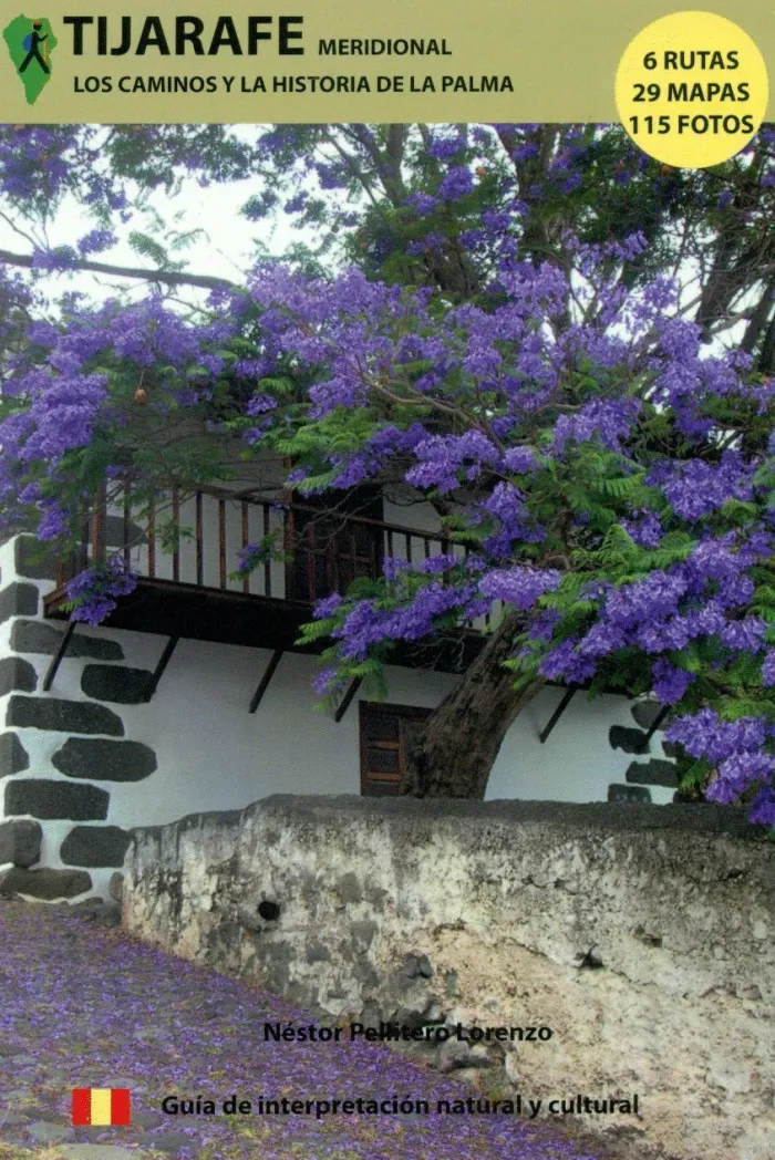 Tijarafe Meridional. Los Caminos y la Historia de la Palma