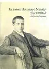 El Padre Heriberto Negrín y Su Familia