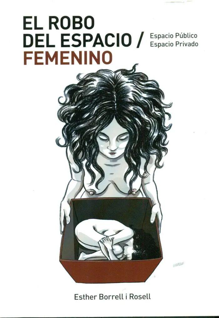 El Robo del Espacio Femenino