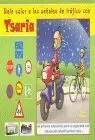 Dale Color a las Señales de Tráfico con Tsaria. Mi Primera Educación para la Seguridad Vial