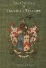 Cologan de Irlanda y Tenerife 1684-2010, los