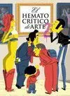 Hematocrítico del Arte 2, el