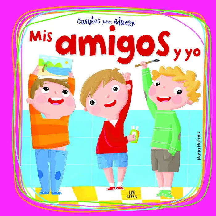 Mis Amigos y yo