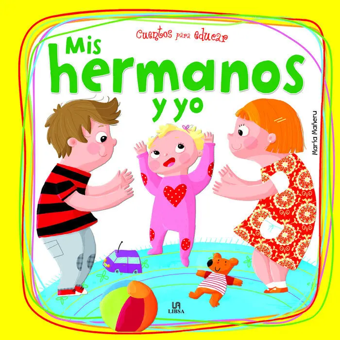 Mis Hermanos y yo