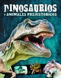 Dinosaurios y Animales Prehistóricos