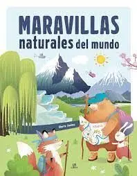 Maravillas Naturales del Mundo
