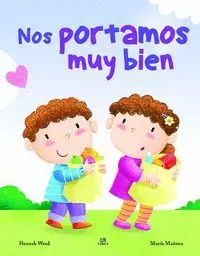 Nos Portamos Muy Bien