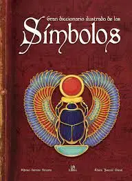 Gran Diccionario Ilustrado de los Símbolos