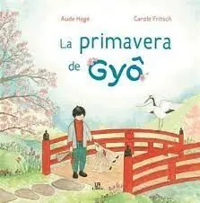 La Primavera de Gyo