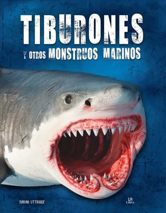 Tiburones y Otros Monstruos Marinos