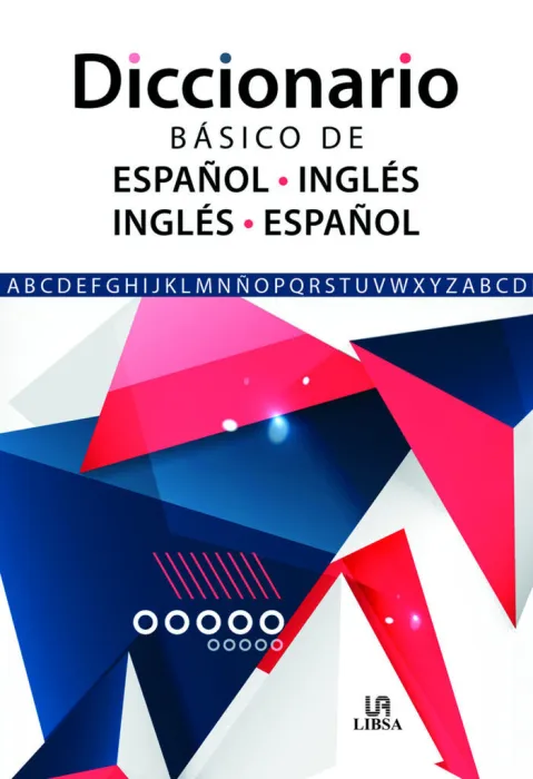 Diccionario Básico de Español-Inglés Inglés-Español