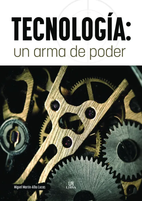 Tecnologia: un Arma de Poder