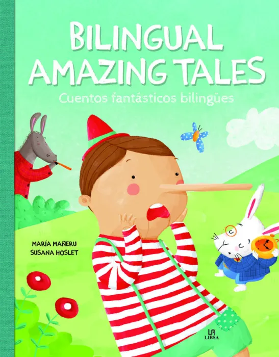 Bilingual Amazing Tales / Cuentos Fantásticos Bilingües