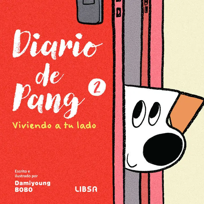 Diario de Pang 2 Viviendo a tu Lado