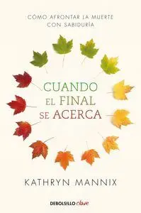 Cuando el Final se Acerca