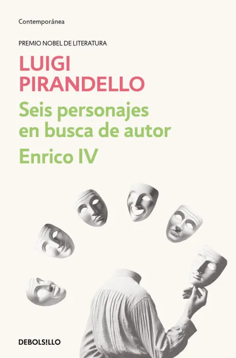 Seis Personajes en Busca de Autor / Enrico Iv