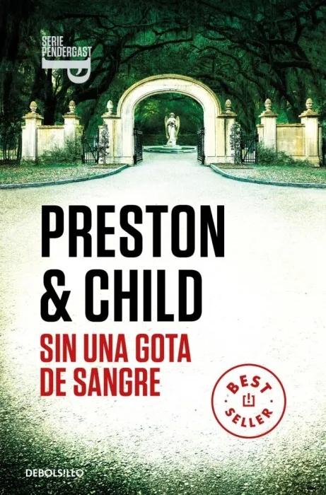 Sin una Gota de Sangre (Inspector Pendergast 20)