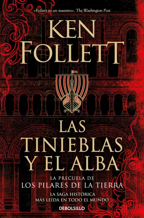 Las Tinieblas y el Alba (La Precuela de los Pilares de la Tierra)